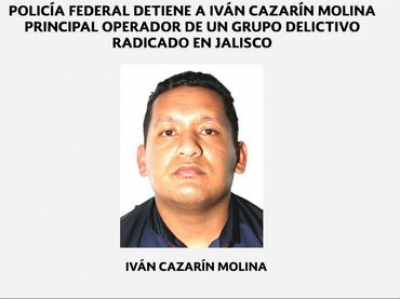 Cazarín Molina es uno de los objetivos prioritarios de la 'Operación Jalisco'