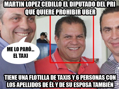 Diputado del PRI que quiere prohibir Uber, es concesionario de Taxis
