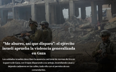 "Cuando me aburro, disparo": escalofriantes testimonios de soldados israelíes que sirvieron en Gaza