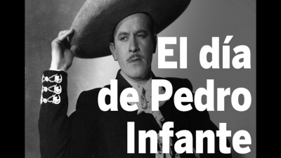 Pedro Infante, el ‘Toro’ mexicano que nunca muere