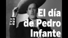 Pedro Infante, el ‘Toro’ mexicano que nunca muere
